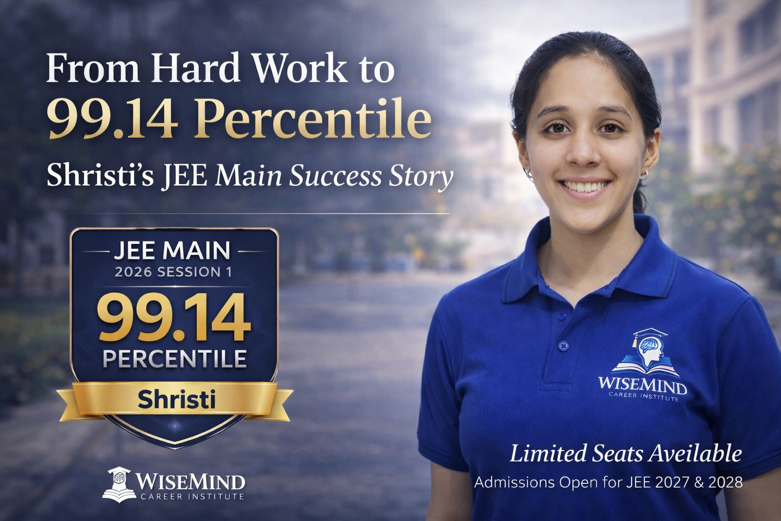 From Hard Work to 99.14 Percentile – Shristi’s JEE Main Success Story